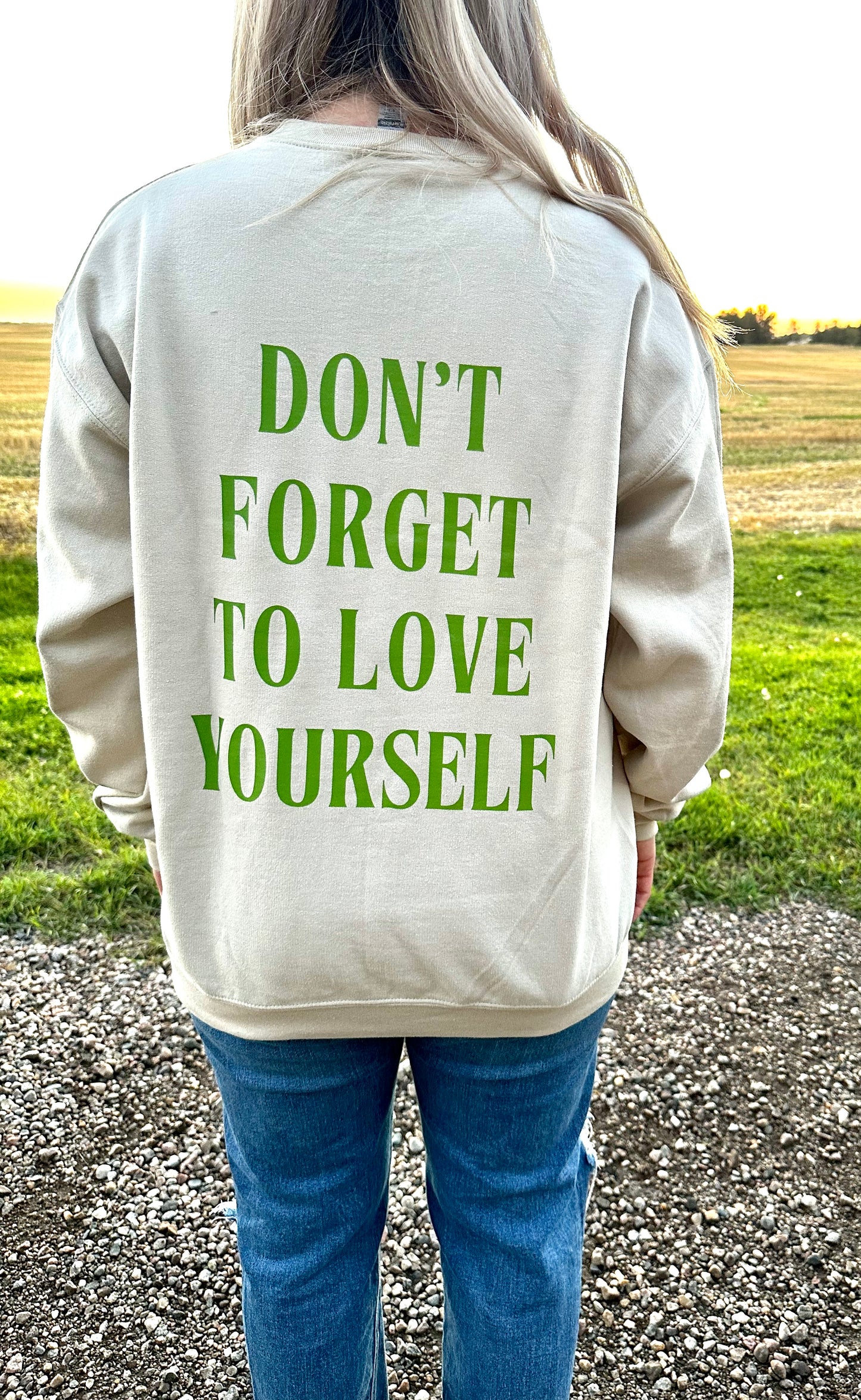 Don’t Forget To Love Yourself Crew