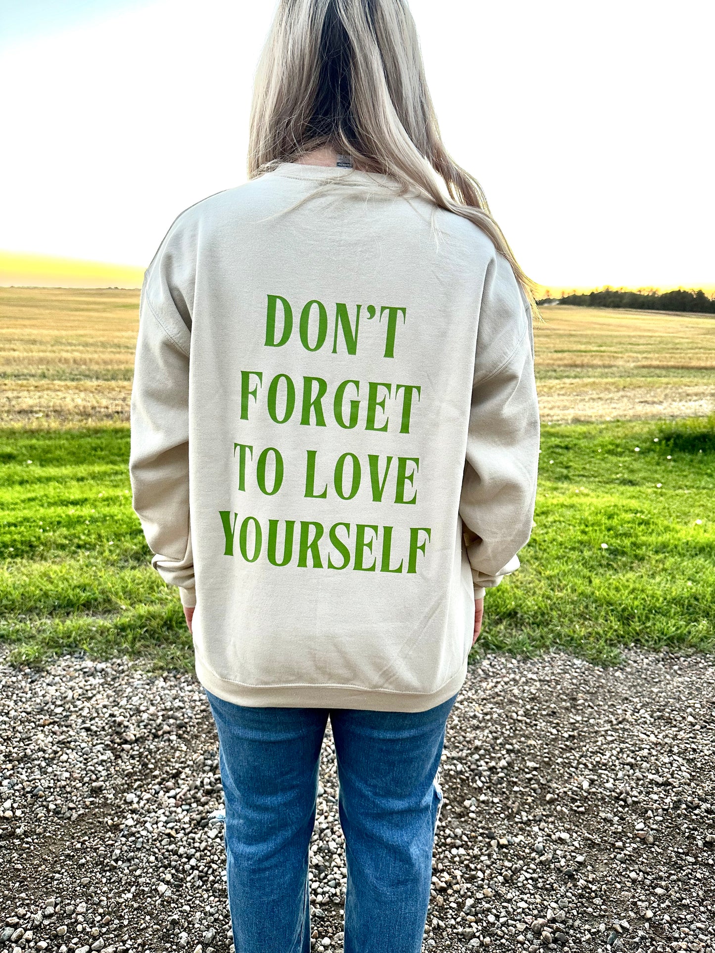 Don’t Forget To Love Yourself Crew