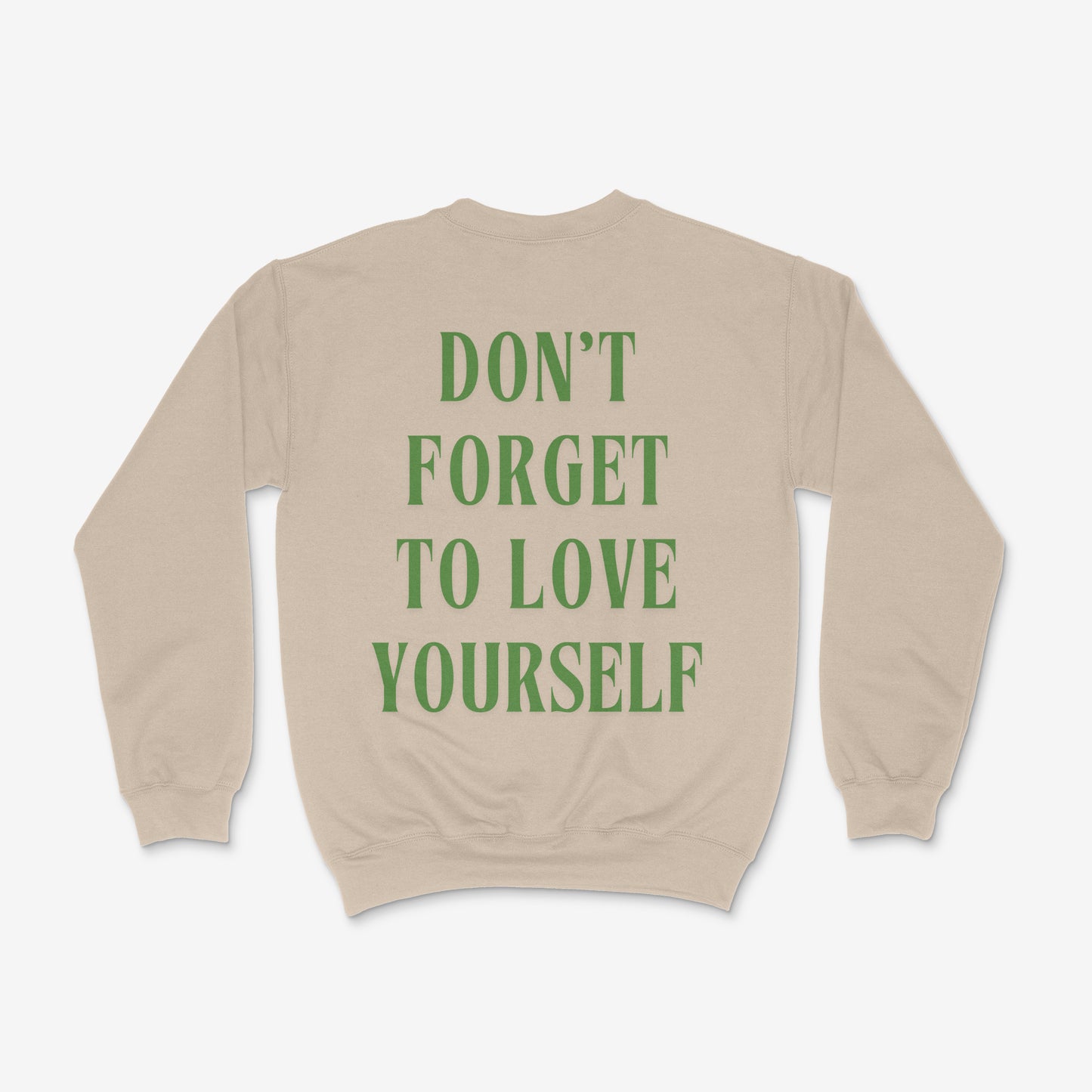 Don’t Forget To Love Yourself Crew