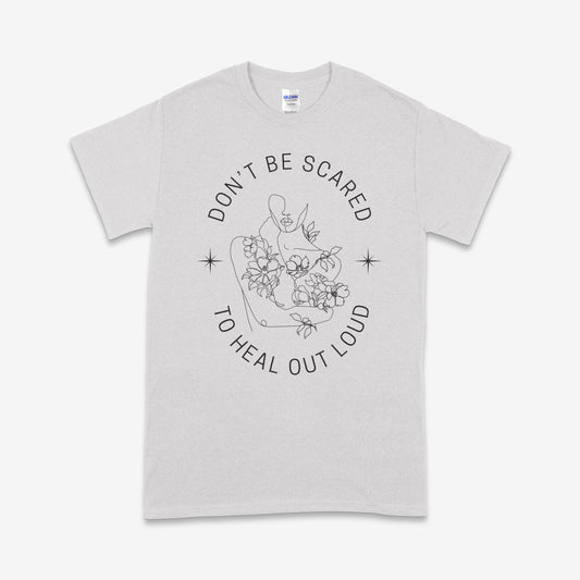 Heal Out Loud Tee